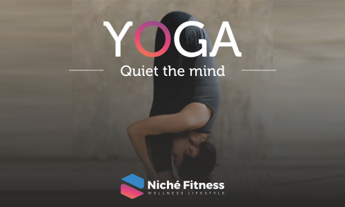 Yoga | Quiet the mind | Niché Club